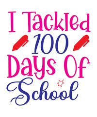 100 Day Of School  Svg Tshirt Design, Mug