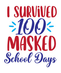 100 Day Of School  Svg Tshirt Design, Mug