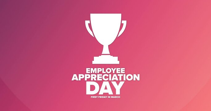 Employee Appreciation Day. Flat holiday animation. Motion graphic design