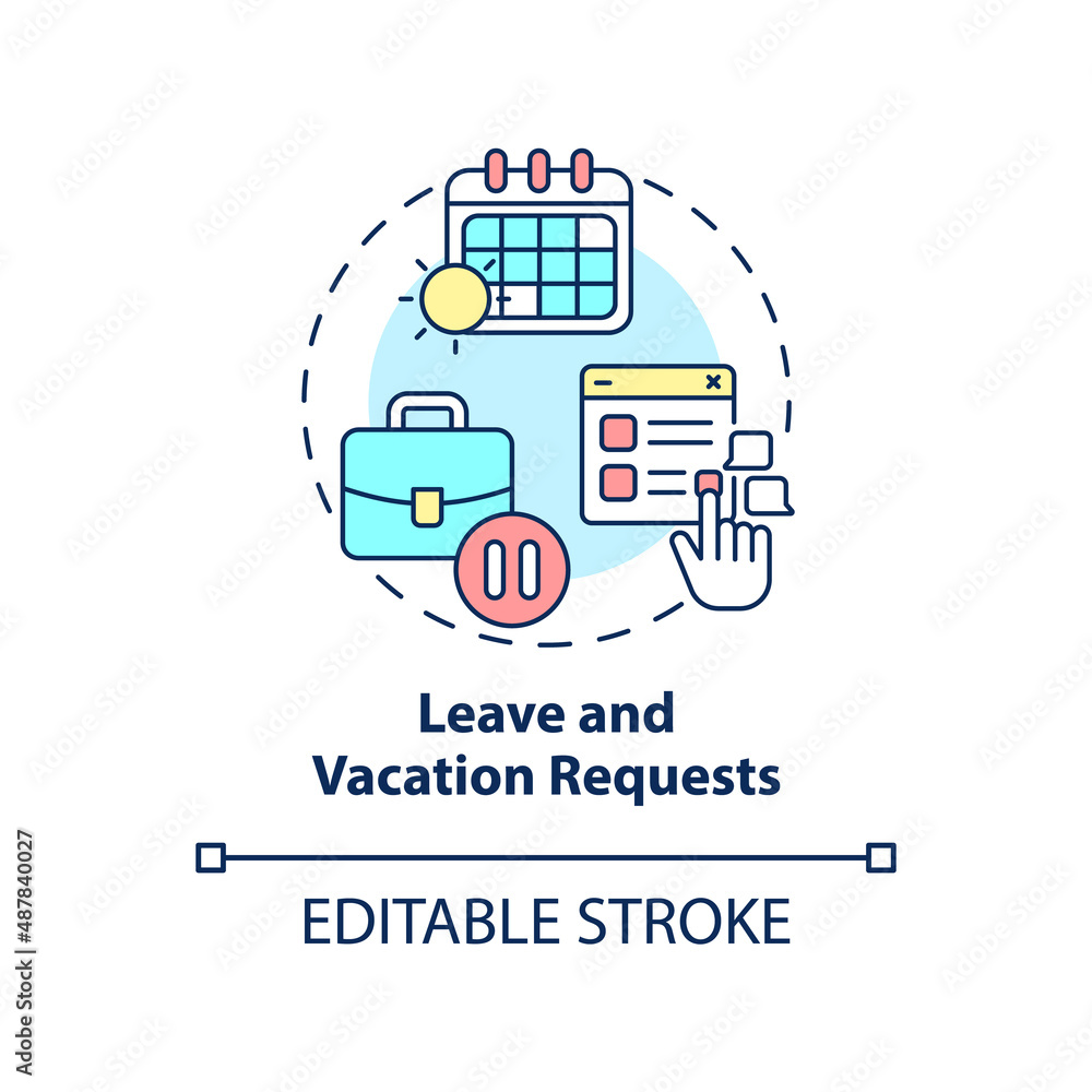Poster Leave and vacation requests concept icon. Examples of automation in business abstract idea thin line illustration. Isolated outline drawing. Editable stroke. Arial, Myriad Pro-Bold fonts used