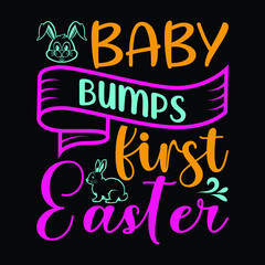 Obraz premium Baby bumps first easter, Easter day SVG t-shirt, typography, print template design, for vector file. 