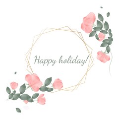 Card, greeting card, Birthday, Women's Day, holiday. A postcard with text with love, pink flowers, greenery on a white background. Square template for social networks, printing, publishing