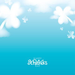 Happy St. Patricks Day with Clovers Clouds on Blue Sky background Vector Design