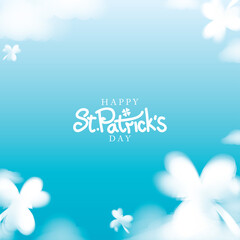 Happy St. Patricks Day with Clovers Clouds on Blue Sky background Vector Design