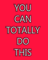 Fototapeta premium Motivational text. shirt print slogan design.