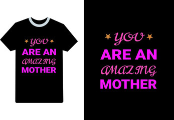 Mother's Day T Shirt Design