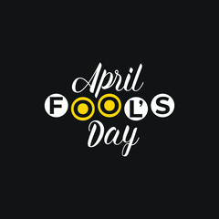 April Fools day Typography For T shirt Premium vector