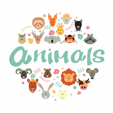 Cute animals with a festive mood depicted in a circle. Lettering-style animals surrounded by multicolored heads of wild animals isolated on a white background.