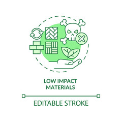 Low impact materials green concept icon. Eco friendly style. Sustainable urban design abstract idea thin line illustration. Isolated outline drawing. Editable stroke. Arial, Myriad Pro-Bold fonts used