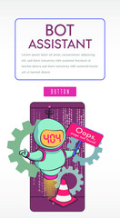 Oops, page 404, text not found. virtual assistant robot website or mobile apps.
