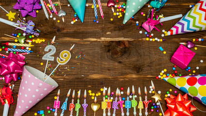 Top view of decoration birthday copy space. Happy birthday to twenty nine years old. Beautiful congratulations for 29 years