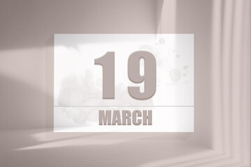 march 19. 19th day of the month, calendar date. White sheet of paper with numbers on minimalistic pink background with window shadows.Spring month, day of the year concept