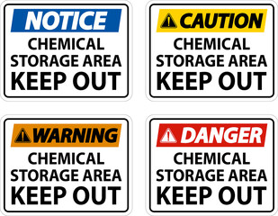 Label Chemical Storage Area Keep Out Sign
