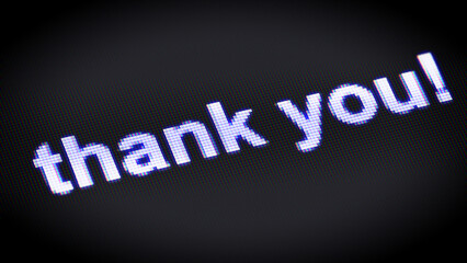 Thank you! in display. 3D Illustration.