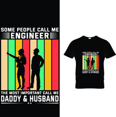 ENGINEER Husband T-Shirt Design