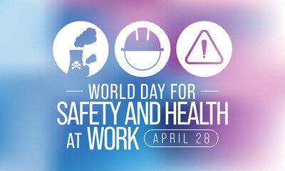 World day for safety and health at work is observed every year on April 28, to promote and protect employees through safe and healthy work practices. Vector illustration