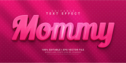 mommy 3d style text effect illustrations