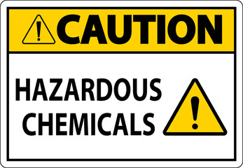 Caution Hazardous Chemicals Sign On White Background