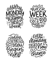 Set with hand drawn lettering quotes in modern calligraphy style about Monday. Slogans for print and poster design. Vector