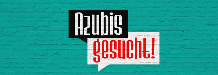 Azubis gesucht