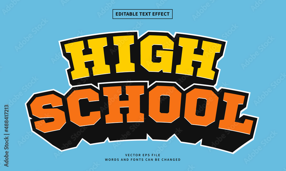 Poster hight school text effect. editable 3d fancy cartoon font style template perfect for heading and titl