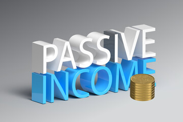 3D Illustration of Passive income concept