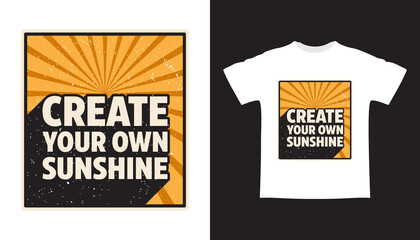 Create your own sunshine retro typography t shirt design