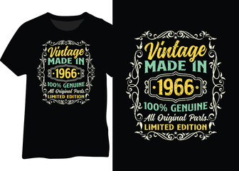 T-shirt, poster, sticker, mug vintage design made in 1966, 100% genuine, all original parts. Vintage 1966 typography design