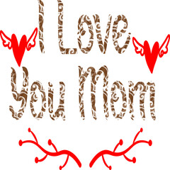 I Love You Mom
