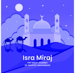 Al-Isra wal Mi'raj The night journey Prophet Muhammad. Islamic banner square size. Al quds in dessert with date trees
