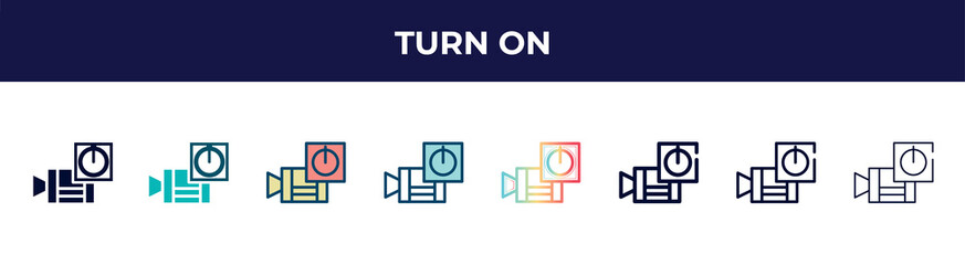 turn on icon in 8 styles. line, filled, glyph, thin outline, colorful, stroke and gradient styles, turn on vector sign. symbol, logo illustration. different style icons set.