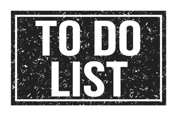 TO DO LIST, words on black rectangle stamp sign