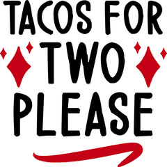 Tacos for two please