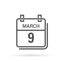 March 9, Calendar icon with shadow. Day, month. Flat vector illustration.