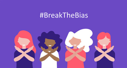 Womans international day. 8th march. Break the bias. BreakTheBias campaign. Stand up against discrimination and stereotype - obrazy, fototapety, plakaty