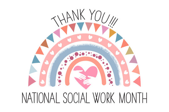 National Social Work Month greeting banner. Cute rainbow, text "thank you", heart and support hand on white, vector.