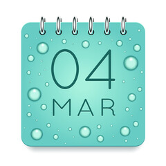 04 day of month. March. Calendar daily icon. Date day week Sunday, Monday, Tuesday, Wednesday, Thursday, Friday, Saturday. Dark Blue text. Cut paper. Water drop dew raindrops. Vector illustration.