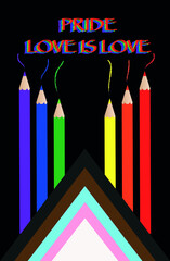 Gay Pride Pencils design element for LGBT, LGBTQ or LGBTQIA+ Pride - Lesbian, gay, bisexual, transgender  Queer. Text Love is Love written with pencil. new Social Justice, Progress pride flag Vector