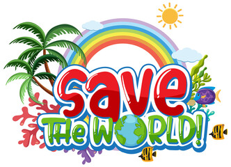 Save the world poster design with ocean animals and corals