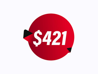 $421 USD sticker vector illustration