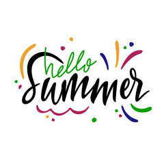 Hello summer. Lettering written by hand. Colorful illustration.
