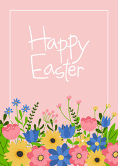 Easter greeting card template. Hand drawn text on pink background with colorful flowers. Template for poster, greeting card, invitation or postcard.