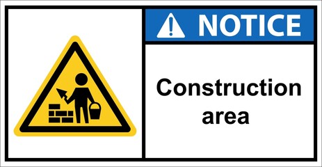 Obraz premium Warning sign for masonry construction.sign notice