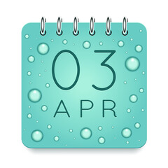 03 day of month. April. Calendar daily icon. Date day week Sunday, Monday, Tuesday, Wednesday, Thursday, Friday, Saturday. Dark Blue text. Cut paper. Water drop dew raindrops. Vector illustration.
