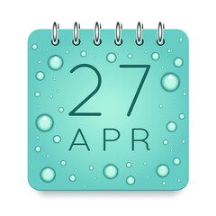 27 day of month. April. Calendar daily icon. Date day week Sunday, Monday, Tuesday, Wednesday, Thursday, Friday, Saturday. Dark Blue text. Cut paper. Water drop dew raindrops. Vector illustration.