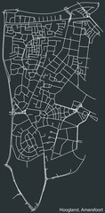 Detailed negative navigation white lines urban street roads map of the HOOGLAND DISTRICT of the Dutch regional capital city Amersfoort, Netherlands on dark gray background