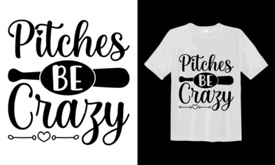 Pitches-Be-Crazy