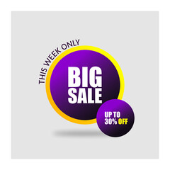 Big Sale Editable Label With Up To 30% Off. Vector Illustration.