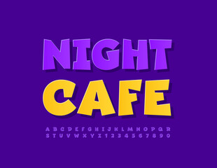 Fototapeta na wymiar Vector bright Poster Night Cafe. Modern Font. Artistic Alphabet Letters and Numbers