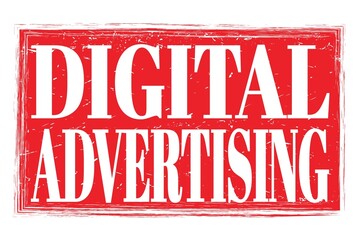 DIGITAL ADVERTISING, words on red grungy stamp sign